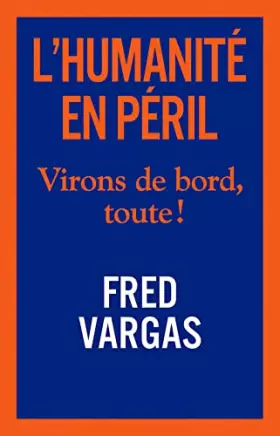 Couverture du produit · L'humanité en péril