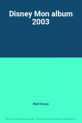 Couverture du produit · Disney Mon album 2003