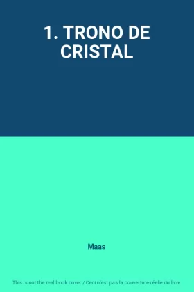 Couverture du produit · 1. TRONO DE CRISTAL