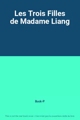 Couverture du produit · Les Trois Filles de Madame Liang