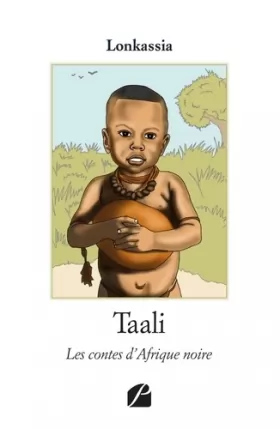 Couverture du produit · Taali: Les contes d'Afrique noire