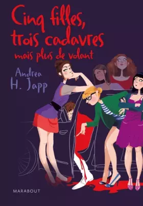 Couverture du produit · Cinq filles, 3 cadavres mais plus de volant