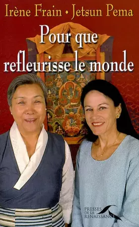 Couverture du produit · Pour que refleurisse le monde