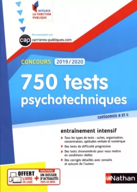 Couverture du produit · 750 tests psychotechniques - Catégorie B et C - Intégrer la fonction publique - 2019/2020