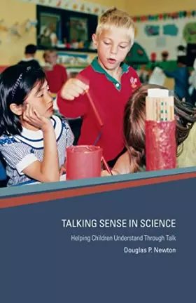Couverture du produit · Talking Sense in Science: Helping Children Understand Through Talk