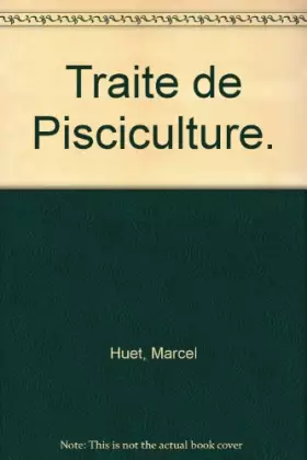 Couverture du produit · Traite de Pisciculture.