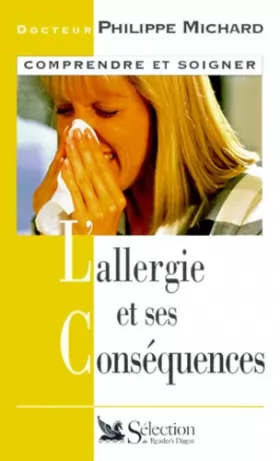 Couverture du produit · L'allergie et ses conséquences