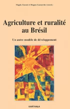 Couverture du produit · Agriculture et Ruralité au Brésil : Un autre modèle de développement