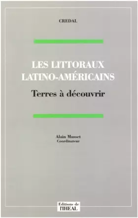 Couverture du produit · Les littoraux latino-américains. Terres à découvrir