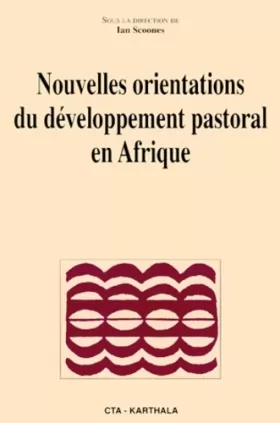 Couverture du produit · Nouvelles Orientations du développement pastoral en Afrique
