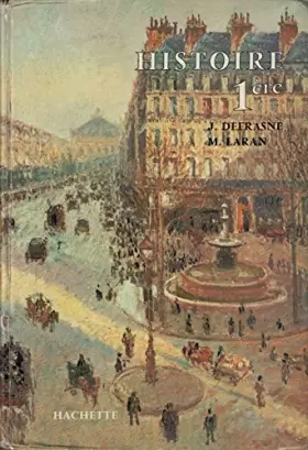 Couverture du produit · Histoire 1ère Le monde de 1848 à 1914