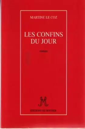 Couverture du produit · Les confins du jour