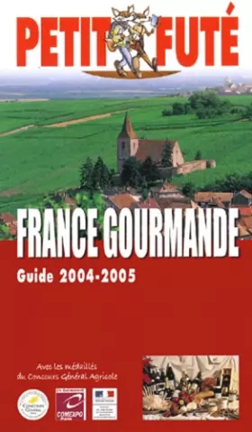 Couverture du produit · France gourmande 2004/2005