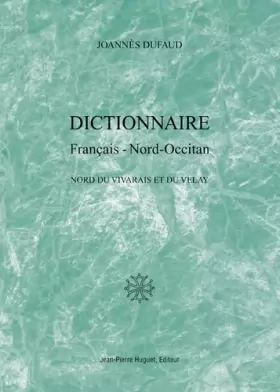 Couverture du produit · Dictionnaire Français - Nord-Occitan
