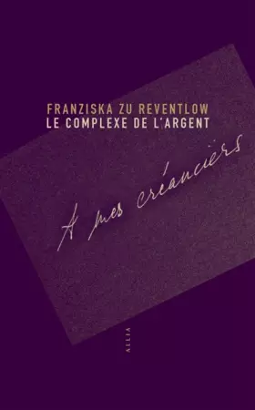 Couverture du produit · Le complexe de l'argent