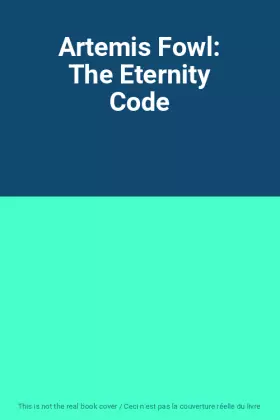 Couverture du produit · Artemis Fowl: The Eternity Code