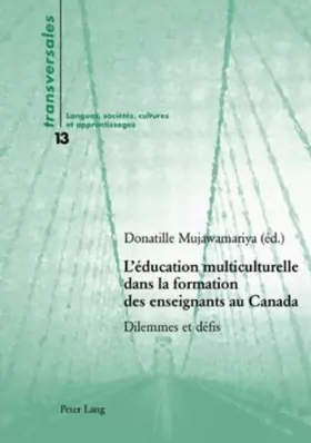 Couverture du produit · L'éducation multiculturelle dans la formation des enseignants au Canada: Dilemmes et défis