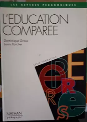 Couverture du produit · L'éducation comparée