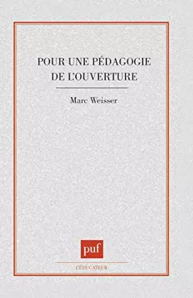 Couverture du produit · Pour une pédagogie de l'ouverture: Approche sémiotique de l'acte d'apprendre