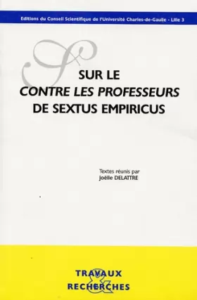 Couverture du produit · Sur le Contre les professeurs de Sextus Empiricus