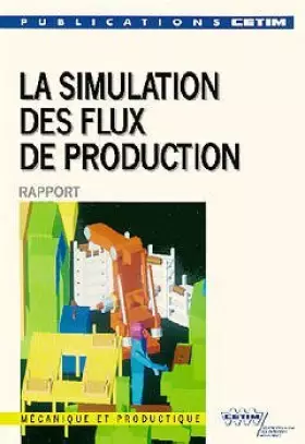 Couverture du produit · La Simulation des Flux de Production 3c35