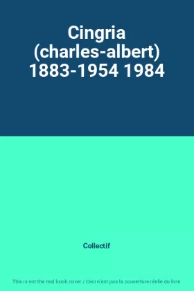 Couverture du produit · Cingria (charles-albert) 1883-1954 1984