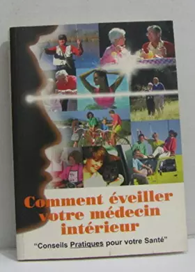 Couverture du produit · Comment éveiller votre médecin intérieur