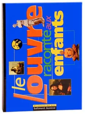 Couverture du produit · Le Louvre raconté aux enfants