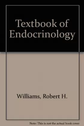 Couverture du produit · Textbook of endocrinology,