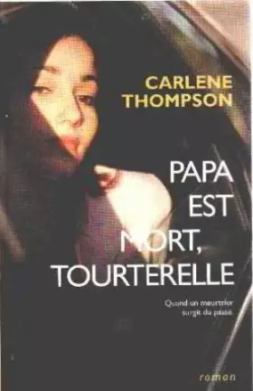 Couverture du produit · Papa Est Mort, Tourterelle