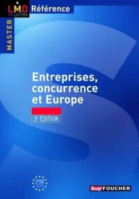 Couverture du produit · Entreprises, concurrence et Europe