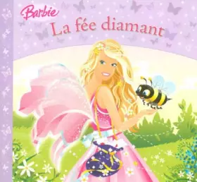 Couverture du produit · BARBIE LA FEE DIAMANT