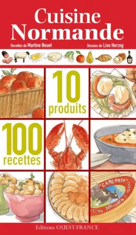 Couverture du produit · Cuisine normande : 10 produits, 100 recettes