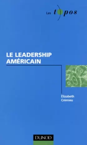 Couverture du produit · Le leadership américain