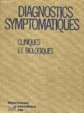 Couverture du produit · Diagnostics symptomatiques cliniques et biologiques