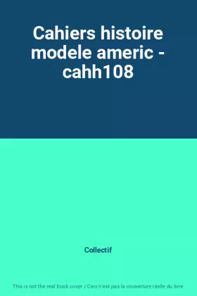 Couverture du produit · Cahiers histoire modele americ - cahh108