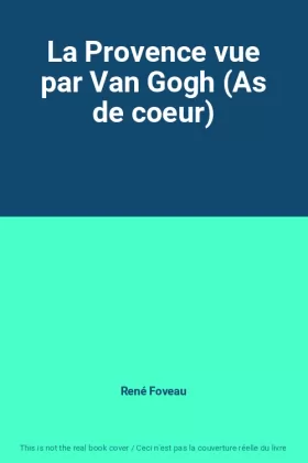 Couverture du produit · La Provence vue par Van Gogh (As de coeur)