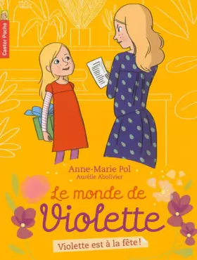 Couverture du produit · Violette est à la fête!