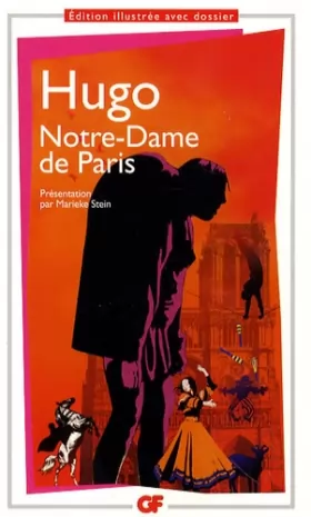 Couverture du produit · Notre-Dame de Paris : Edition illustrée avec dossier