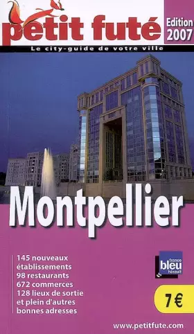 Couverture du produit · montpellier 2007 petit fute