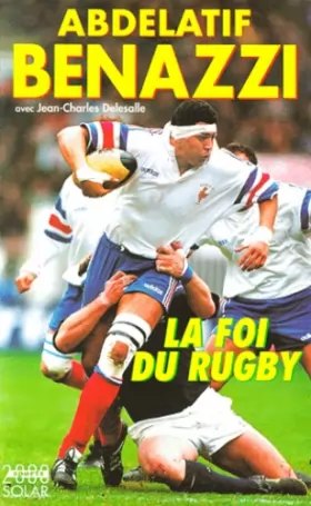 Couverture du produit · Abdelatif Benazzi : Rugby de choc