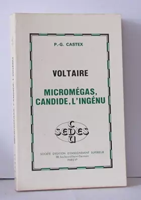 Couverture du produit · Voltaire: Micromégas, Candide, L'ingénu