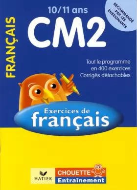 Couverture du produit · Français CM2 10/11 ans : Exercices de base