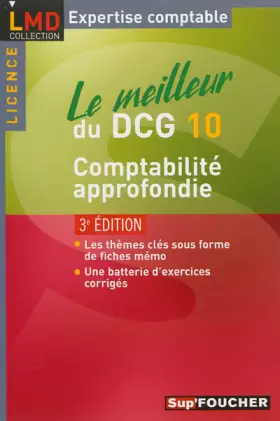 Couverture du produit · Le meilleur du DCG 10 - Comptabilité approfondie 3e édition