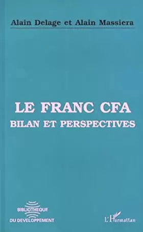 Couverture du produit · Le franc CFA: Bilan et perspectives