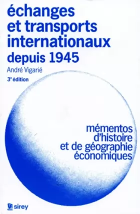 Couverture du produit · Echanges et transports internationaux depuis 1945