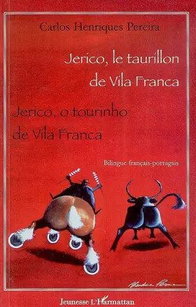 Couverture du produit · Jerico, le taurillon de Vila Franca: Jerico, o tourinho de Vila Franca