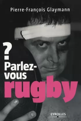 Couverture du produit · Parlez-vous rugby ?