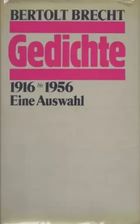 Couverture du produit · Gedichte 1916 bis 1956: Eine Auswahl.