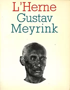 Couverture du produit · Meyrink. Gustav Meyrink (Cahiers de l'Herne)